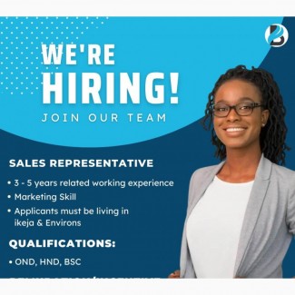 Experienced Sales Representative Needed Urgently