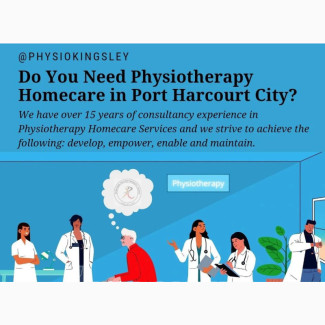 Physiotherapy Homecare in Port Harcourt