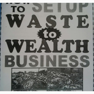 Manual/Ebook On Waste To Wealth Business