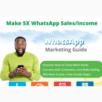Make 5X Whatsapp Sales/Income