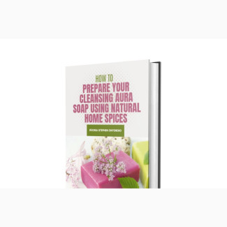 How to Prepare Your Cleansing Soap With Natural Home Spices