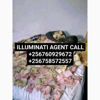 Llluminati Agent in Uganda Kala Call+256760929672, 0758572557