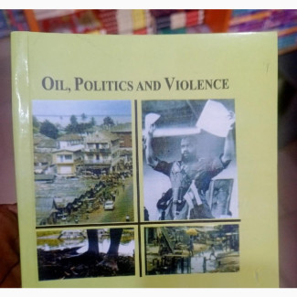 Groundbreaking Book on Oil, Politics, and Violence in Nigeria