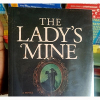 The Lady Mine by Francine Rivers