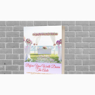 Before You Walk Down the Aisle