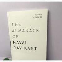 The Almanack of Naval Ravikant