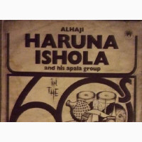 Alhaji Haruna Ishola and His Apala Group – In the 60s Vol.1 Vinyl LP Compilation
