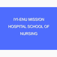 School of Nursing, Iyi-Enu Application Form for 2025/2026 Session is on sales