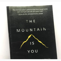Brand New Book: The Mountain Is You