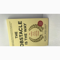 The Obstacle Is the Way
