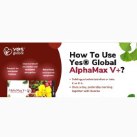 Alphamax M+ and Alphamax V+ - Improve Your Overall Wellness