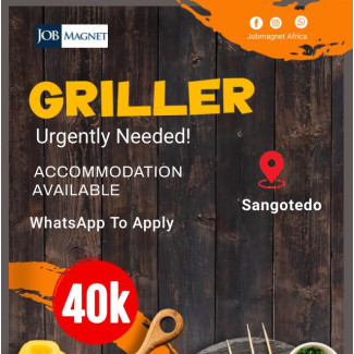 Griller Needed in Sangotedo