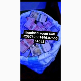 Real illuminati Agent In Uganda Kala Call 0782561496/0756664682
