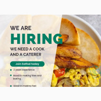 A Cook, Caterer, and Shawarma Makers Wanted