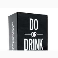 Do Or Drink (Win Or Black Out)