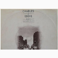 Charles Eddie N.Y.C Can You Believe This City