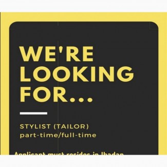 Tailor Needed in Ibadan