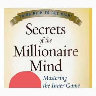 Secrets Of The Millionaire Mind ( Ebook)